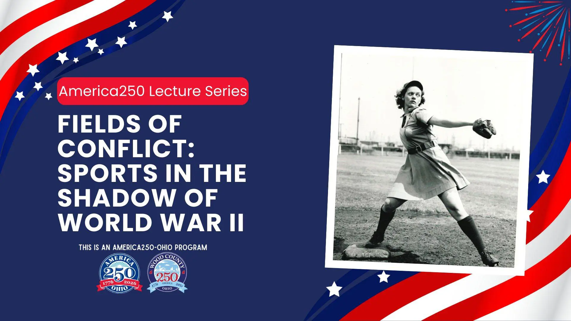 America250 Lecture Series – Sports in the Shadow of World War II