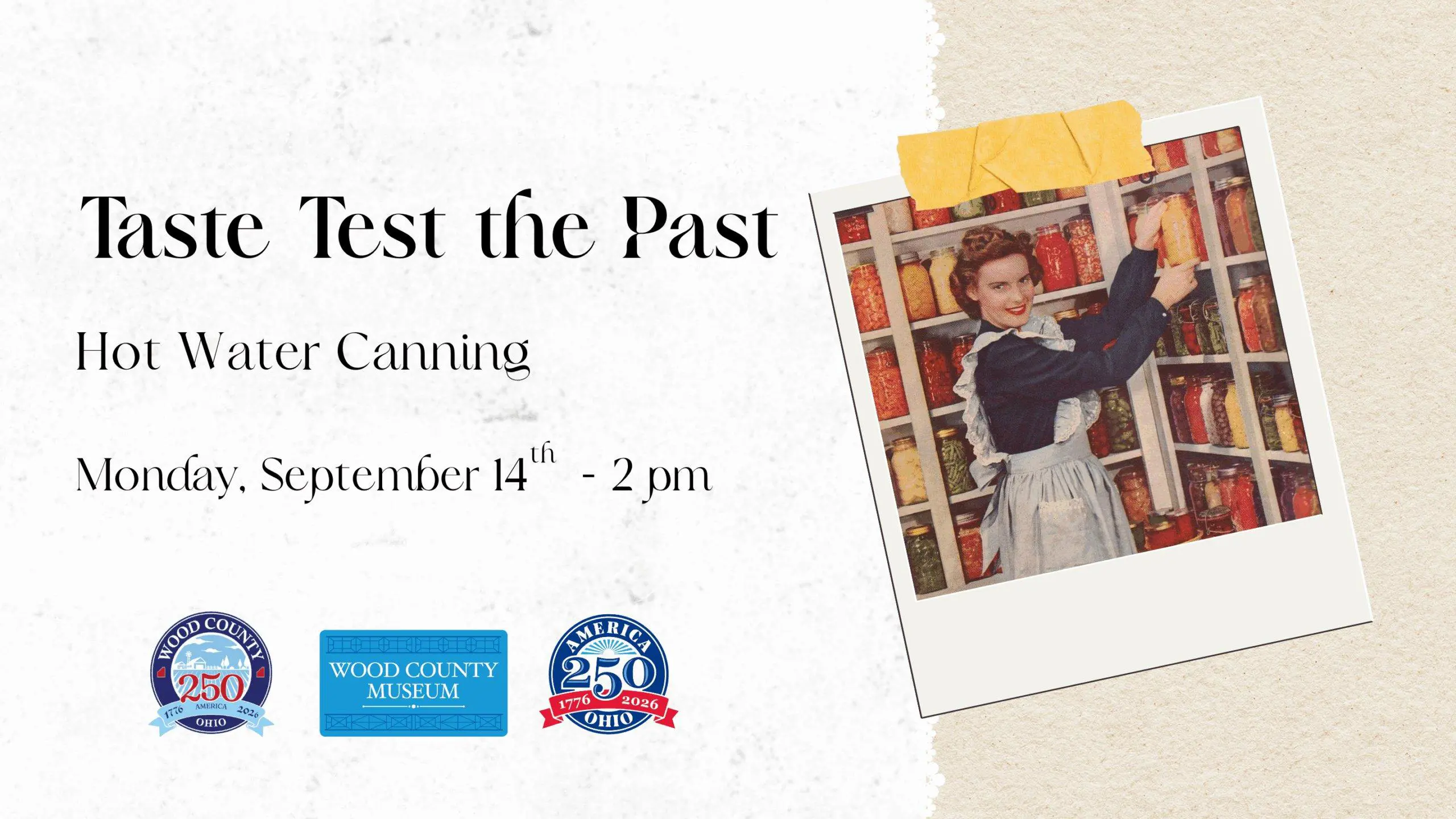 Taste Test the Past: Hot Water Canning (1)
